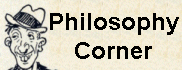 Philosophy Corner